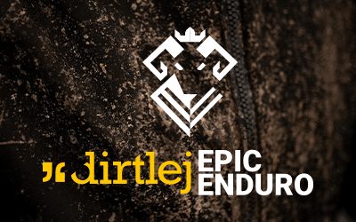Dirtlej Epic Enduro 2024 – Plus d’excuses